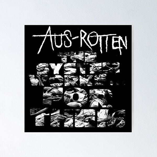 Rotten Posters for Sale | Redbubble