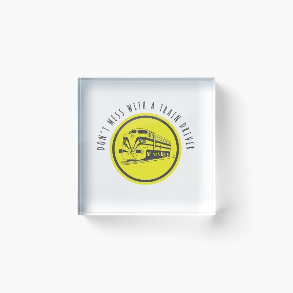 Item preview, Train driving trains train USA train don’t mess with a train driver  designed and sold by Tropical Blood.