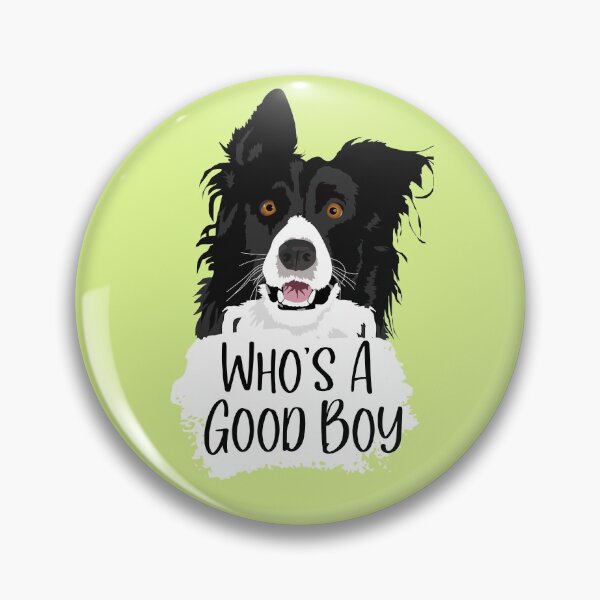 Item preview, Who's A Good Boy Herding Dogs designed and sold by Willyboy16.