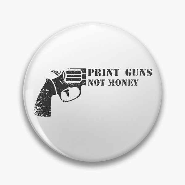 Item preview, Print guns not money #4 designed and sold by Achily.