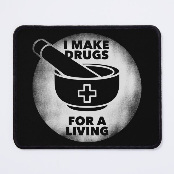 Item preview, I make drugs for a living (distressed) designed and sold by Eenig.