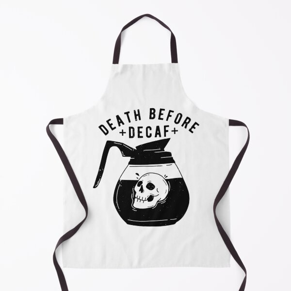 Item preview, Death Before Decaf designed and sold by Janddrawn.