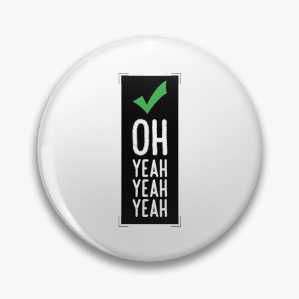 Item preview, Oh! Yeah Yeah Yeah designed and sold by IDEZIGN2017.