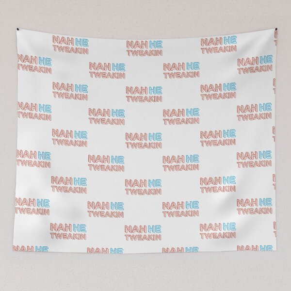 Item preview, Nah He Tweakin designed and sold by OlympicsMerch.