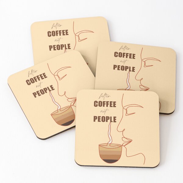 Item preview, Filter Coffee not People for all Coffee lovers designed and sold by YourSpace8.