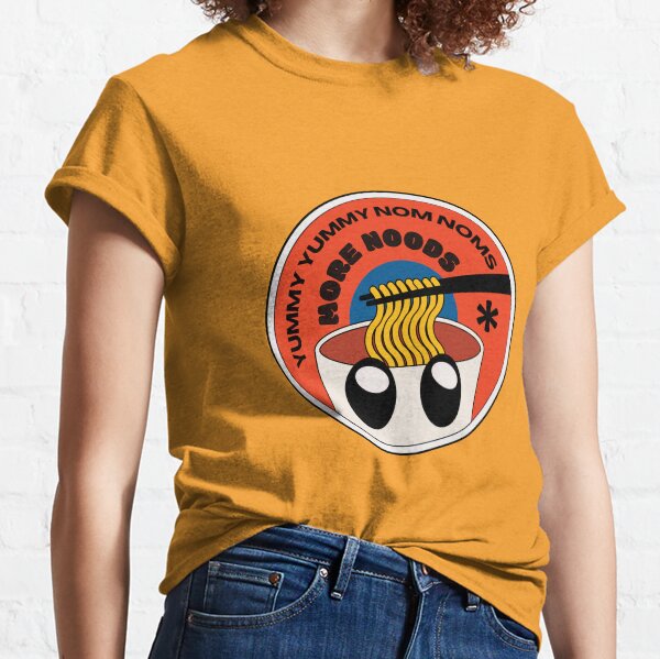 Yummy Yummy Noods Classic T-Shirt