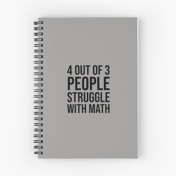 Item preview, 4 Out Of 3 People Struggle With Math. designed and sold by T-ShirtGuy.