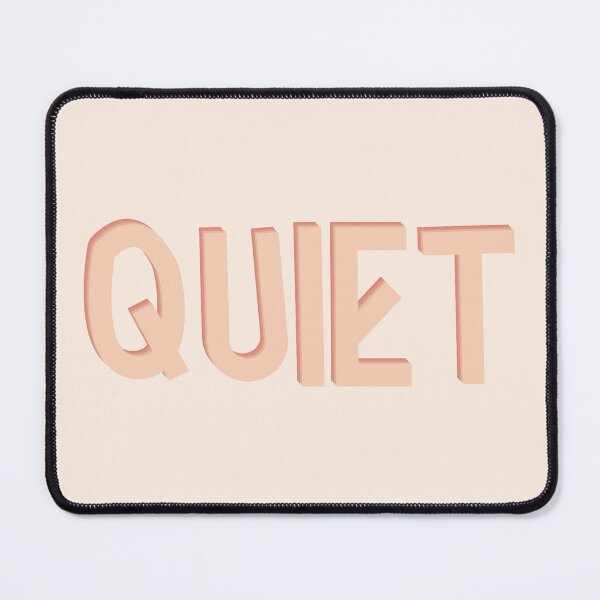 Item preview, Quiet!!! designed and sold by EpicCreation.