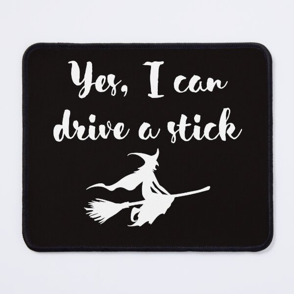 Item preview, Yes, I can drive a stick designed and sold by thestilishera.