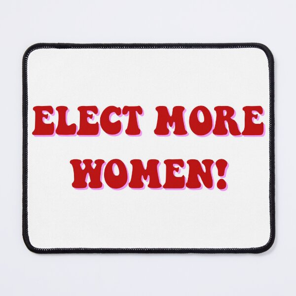 Item preview, ELECT MORE WOMEN! designed and sold by annabellely.