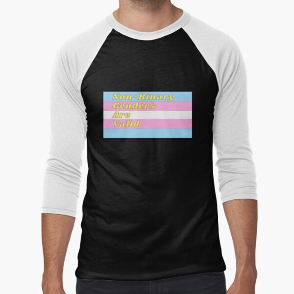 Non-Binary Genders Are Valid - Transgender Flag Baseball ¾ Sleeve T-Shirt