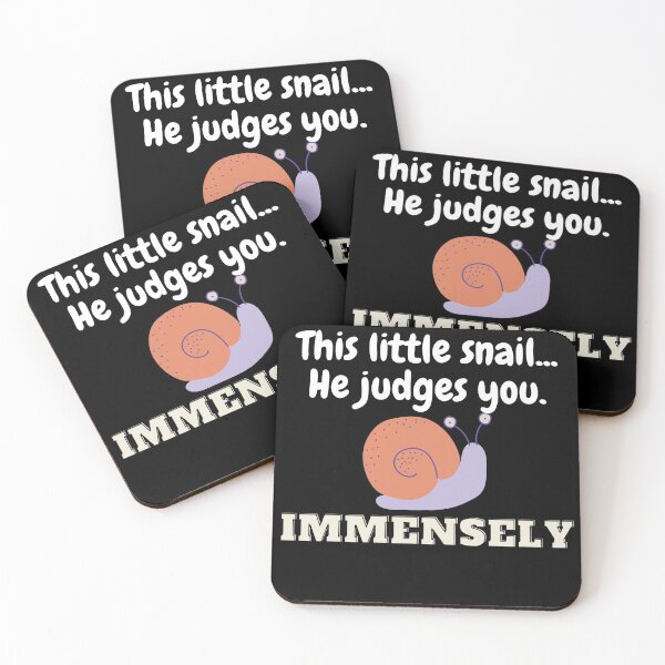Item preview, This little snail... He judges you IMMENSELY designed and sold by DylanJones1.