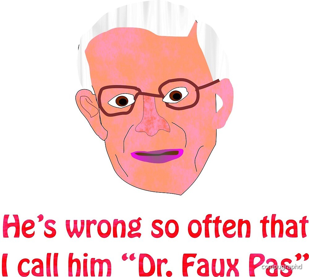 Dr. Faux Pas  by compugraphd
