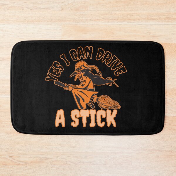Item preview, Yes, I can drive a stick! Funny Halloween witch design! designed and sold by HROC.