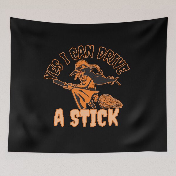 Item preview, Yes, I can drive a stick! Funny Halloween witch design! designed and sold by HROC.