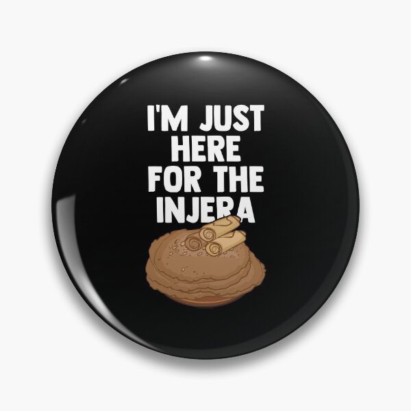 Item preview, I'm Just Here For The Injera Sergegna Injera Bread Lover designed and sold by Nessshirts.