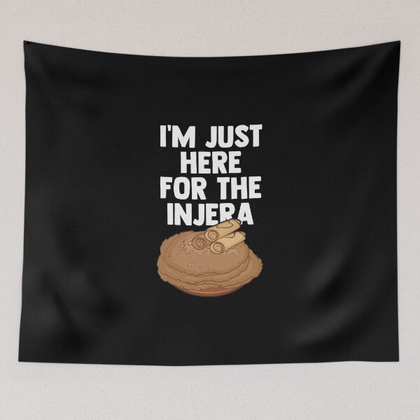 Item preview, I'm Just Here For The Injera Sergegna Injera Bread Lover designed and sold by Nessshirts.
