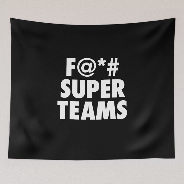Item preview, F Super Teams designed and sold by SixforSix.