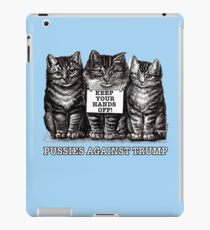 Pussies Against Trump iPad Case/Skin