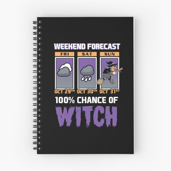 Item preview, Weekend Forecast - 100% Chance of Witch - Cartoon Halloween designed and sold by Nemons.