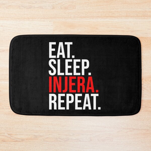 Item preview, Eat Sleep Injera Repeat Injera Makers Malawah Flatbread designed and sold by Nessshirts.