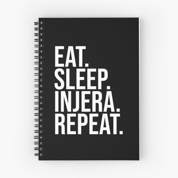 Item preview, Eat Sleep Injera Repeat Sergegna Injera Bread Lover designed and sold by Nessshirts.