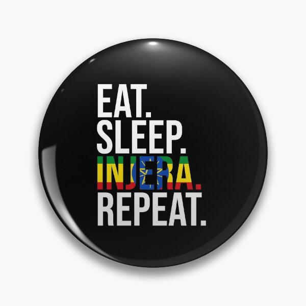 Item preview, Eat Sleep Injera Repeat Flatbread Lovers Injera Bread Lover designed and sold by Nessshirts.