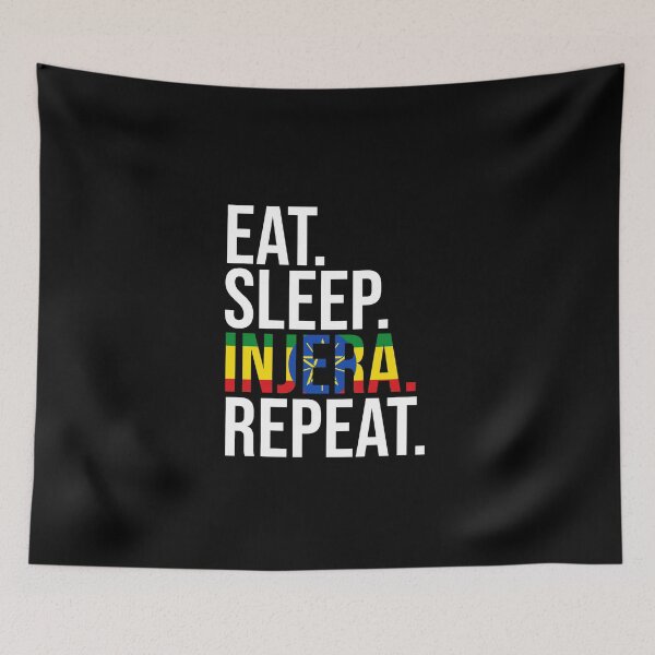 Item preview, Eat Sleep Injera Repeat Flatbread Lovers Injera Bread Lover designed and sold by Nessshirts.