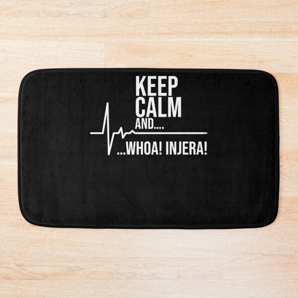 Item preview, Keep Calm And Whoa Injera Flatbread Lovers Injera Recipe designed and sold by Nessshirts.