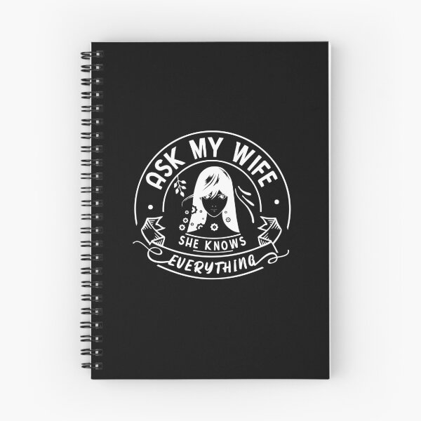 Item preview, Ask My Wife She Knows Everything Funny Wife Quote designed and sold by Dexter Freeman.