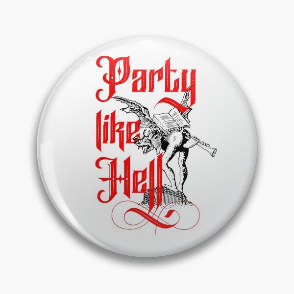 Item preview, Party Like Hell designed and sold by PillsLab.