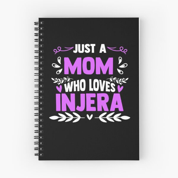 Item preview, Just A Mom Who Loves Injera Flatbread Lovers Injera Recipe designed and sold by Nessshirts.