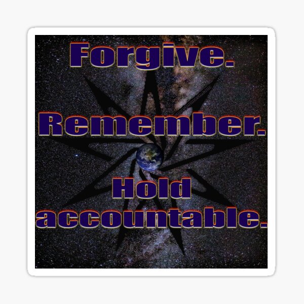 Forgive. Remember. Hold Accountable. (navy) Sticker