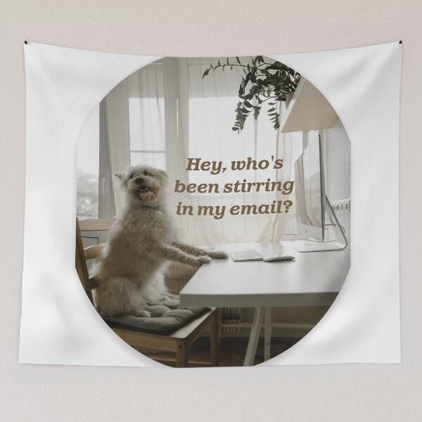 Artikelvorschau, Hund... Hey, wer hat meine E-Mails durchgesehen? entworfen und verkauft von tonisolution.