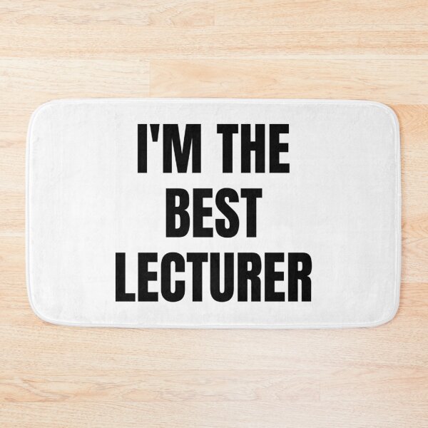 Item preview, I'M THE BEST LECTURER designed and sold by iamxxx.