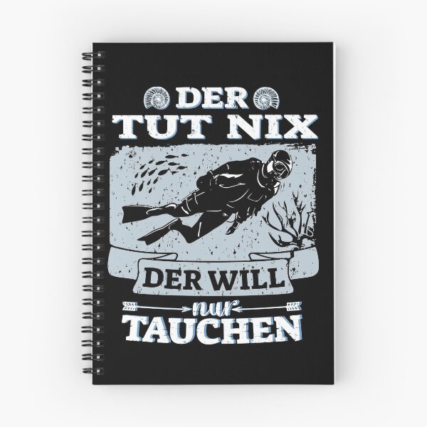 Item preview, He doesn't do anything, he just wants to dive diver saying design designed and sold by brunsch-print.