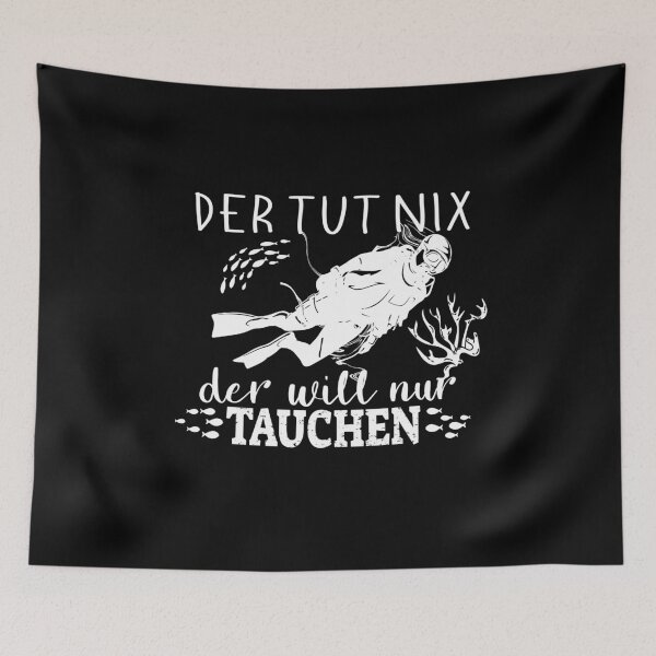 Item preview, He doesn't do anything, he just wants to dive diver saying design designed and sold by brunsch-print.