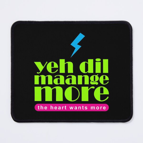Item preview, Yeh Dil Mange More designed and sold by IDEZIGN2017.