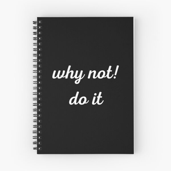 Item preview, Why Not-Do It designed and sold by Thinkwize.