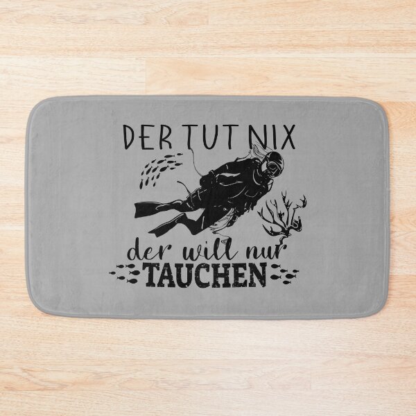 Item preview, He doesn't do anything, he just wants to dive diver saying design designed and sold by brunsch-print.