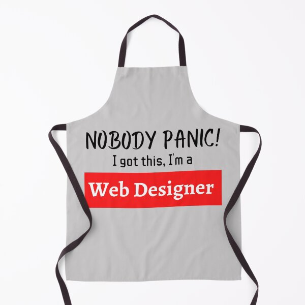 Item preview, Nobody panic ! I got this I'm a Web Designer designed and sold by 1M4NE.