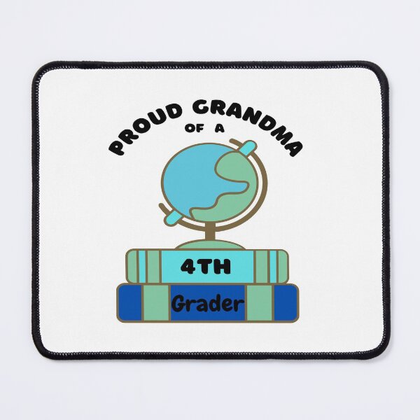 Item preview, proud grandma of a fourth grader, globe graphic designed and sold by Jessi-Sketches.