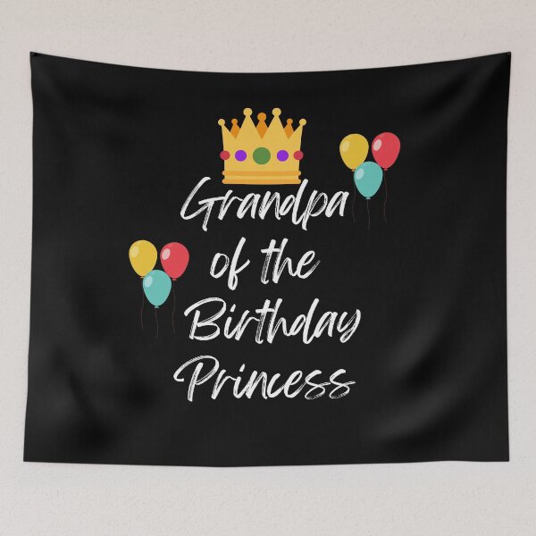 Item preview, Grandpa of the Birthday Princess designed and sold by Peter Stawicki.