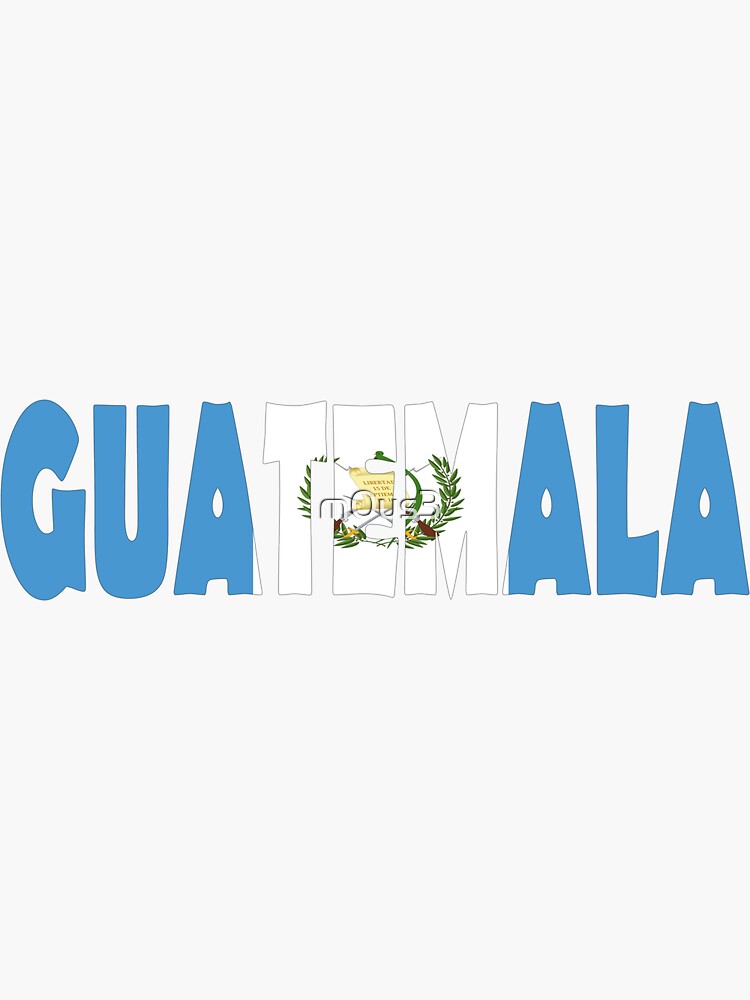 Guatemala Sticker for Sale by m0us3