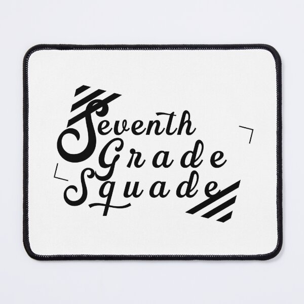 Item preview, Seventh Grade Squad designed and sold by Aymanerachif.