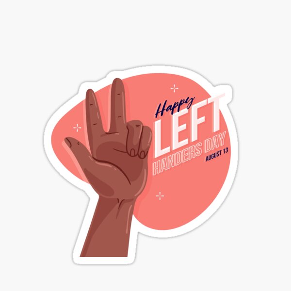 Item preview, Happy Left Handers Day designed and sold by Simo200.