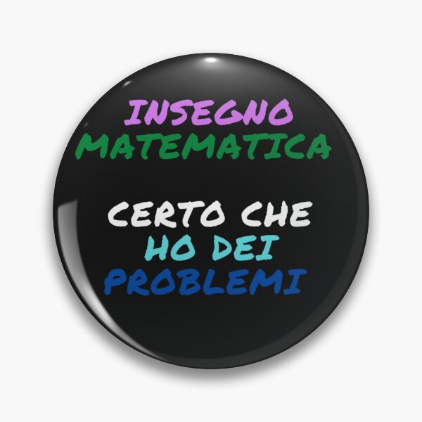 Item preview, Insegno matematica certo che ho dei problemi designed and sold by omaeth303.