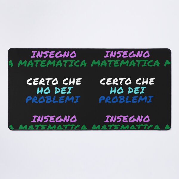Item preview, Insegno matematica certo che ho dei problemi designed and sold by omaeth303.