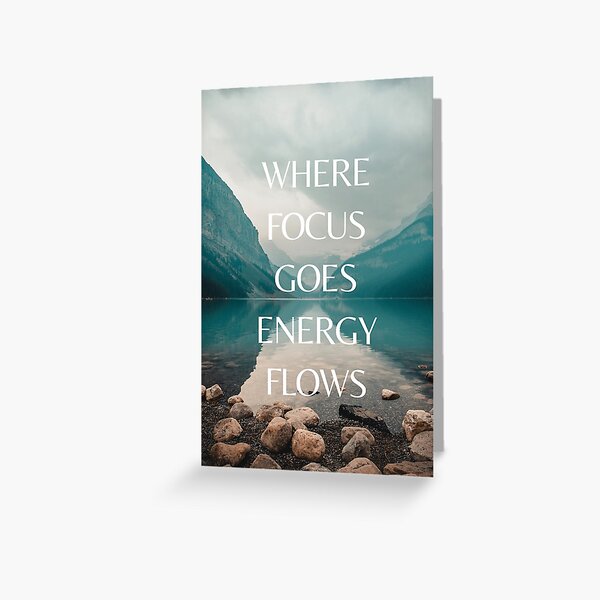 Item preview, Where Focus Goes Energy Flows designed and sold by TheTenPrints.