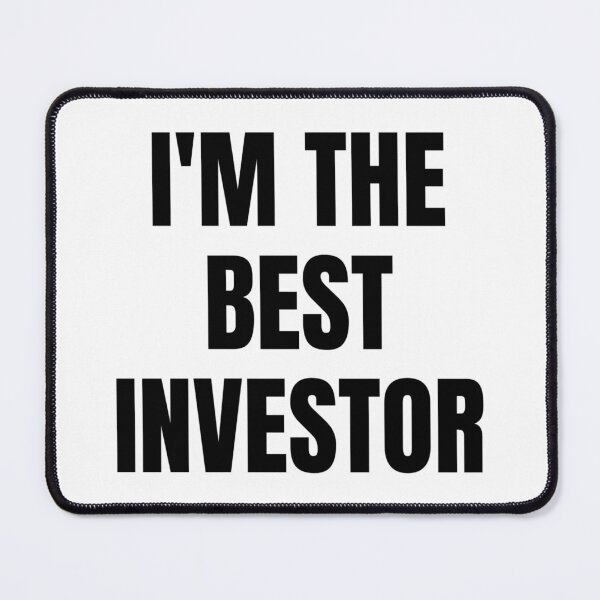 Item preview, I'M THE BEST INVESTOR designed and sold by iamxxx.